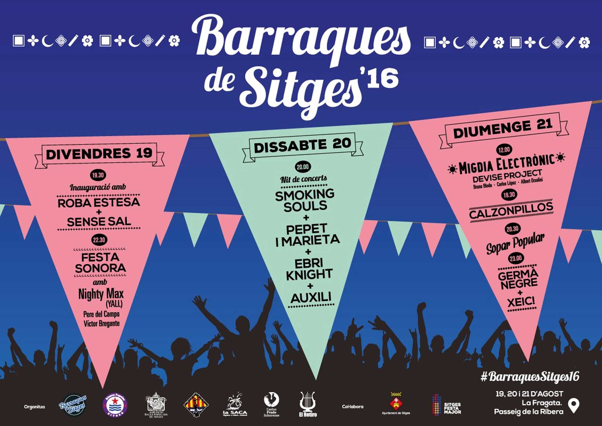 Fiesta Mayor de Sitges 2016: Smoking Souls, Auxili, Ebri Knight, Pepet y Marieta, Xeic!...
